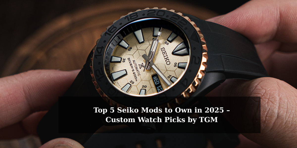 Custom Watch Mod Top 5 Seiko Mods to Own in 2025 – Custom Watch Picks by TGM