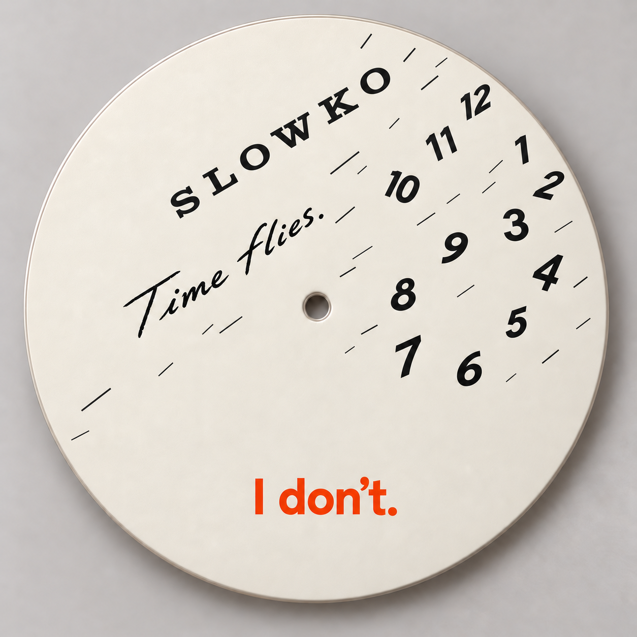 Close-up of the original SLOWKO dial and drifting numerals.